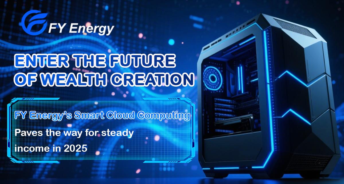 DeFi News : FY Energy makes cloud mining profitable, generating $7,500 in passive income per day